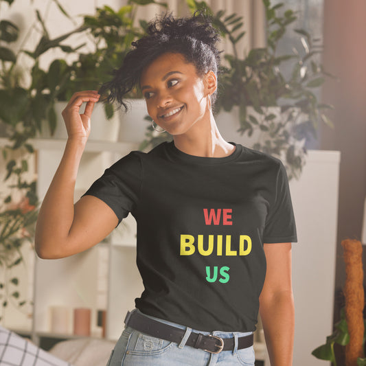 WeBuildUs T-Shirt